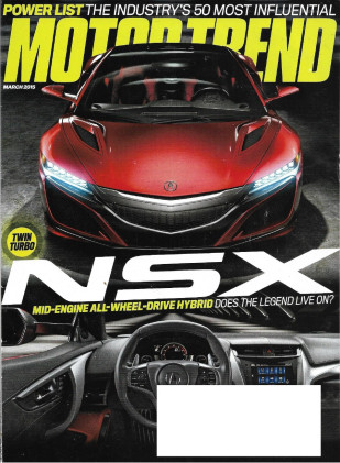 MOTOR TREND 2015 MAR - NSX, CHARGER HELLCAT, Z/28 vs 911 GT3